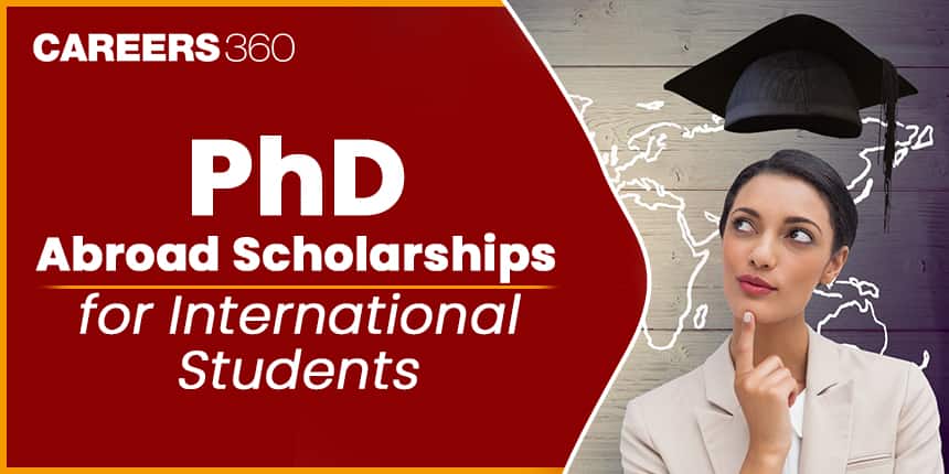PhD Scholarships Abroad: Your Guide to Funding a Global Academic Adventure